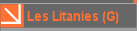 Les Litanies (G)