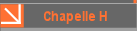 Chapelle H