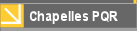 Chapelles PQR