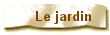 Le jardin