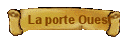La porte Ouest