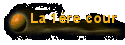 La 1�re cour