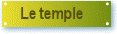 Le temple