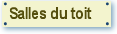 Salles du toit