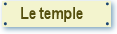 Le temple