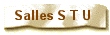 Salles S T U