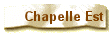 Chapelle Est