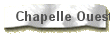 Chapelle Ouest